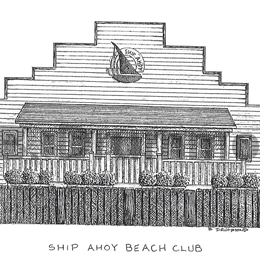 Pen and ink drawing of Ship Ahoy Beach Club